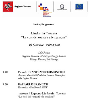 L'industria Toscana “La crisi dei mercati e le reazioni”  Firenze giovedì 18 ottobre 2012 ore 9:00-13:00